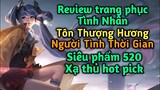 [ VGVD ] Review trang phục Tình Nhân 520 Tôn Thượng Hương ( Người Tình Thời Gian ) - Xạ thủ hot pick