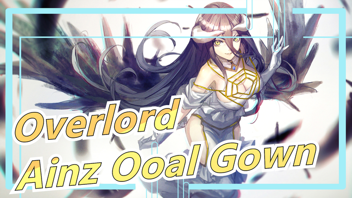 [Overlord] [MAD] I Am Ainz Ooal Gown!