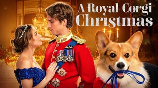 A Royal Corgi Christmas (2022) New RomCom Full Movie