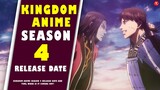 Kingdom Anime Season 4 Release Date and Time, When Is It Coming Out