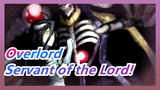 [Overlord] I'm the Servant of the Lord!