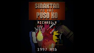 [8BIT] Sinaktan mo ang puso ko - Michael V