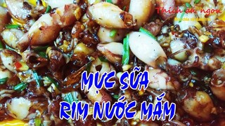 Món mực sữa rim nước mắm ngon ơi là ngon.