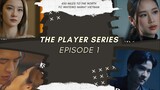 [Vietsub] The Player EP.01