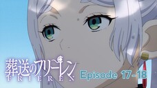 Sampai Juga!! || Sousou No Freiren // Episode 17-18 [Rekap]>>>