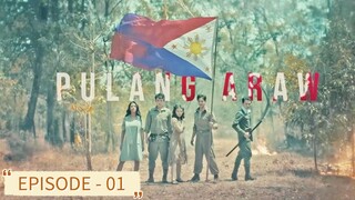 Pulang Araw [Episode - 01]