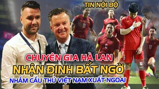 "NMG" cầu thủ HÀ LAN NHẬN ĐỊNH BẤT NGỜ: "LỨA CẦU THỦ VÀNG 10" VIỆT NAM, FIFA LIÊN HỆ VFF NGAY!