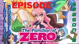 Familiar of Zero episode 7 season 3 Tagalog Dubbed
