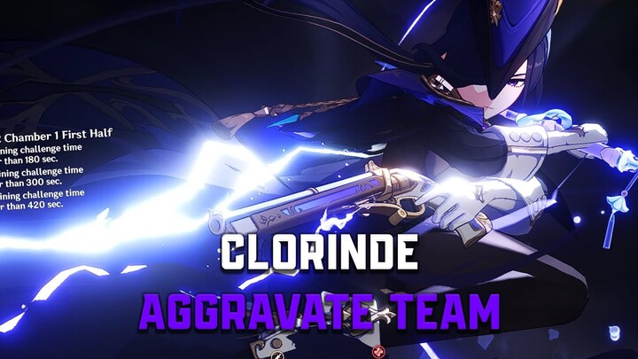 CLORINDE BEST AGGRAVATE TEAM SO BROKEN?!! | CLORINDE AGGRAVATE TEAMCOMP