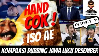 HandCok Iso Ae | Kompilasi Dubbing Jawa Terbaru Desember 2019