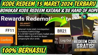 KODE REDEEM FREE FIRE TERBARU 15 MARET 2024 HARI INI | KODE REDEEM FF TERBARU 15 MARET 2024