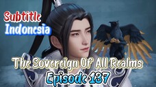 Indo Sub- Wan Jie Du Zun – Ten Thousand Worlds episode 137