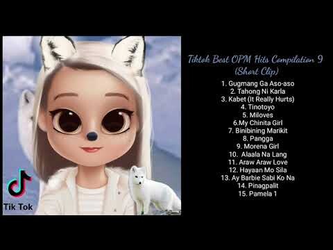 Tiktok Best: OPM Hits Compilation 9 (Short Clip)