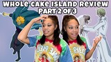 One Piece | Whole Cake Island - The Second Part | Recap and Review