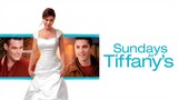 Sundays at Tiffany's (2010) FULL MOVIE