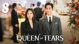 Queen of Tears (2024) - Episode 8 [English Subtitles]