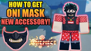 How To Get Oni Mask Accessory in A One Piece Game