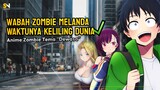 Rekomendasi Anime Genre Zombie Tema 'Dewasa'