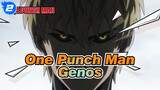 [One Punch Man] Pahlawan Sejati - Genos_2