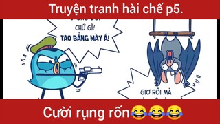 Truyện tranh hài chế cười rụng rốn p5