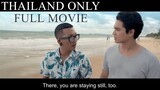 Thailand Only Full Movie | English Sub
