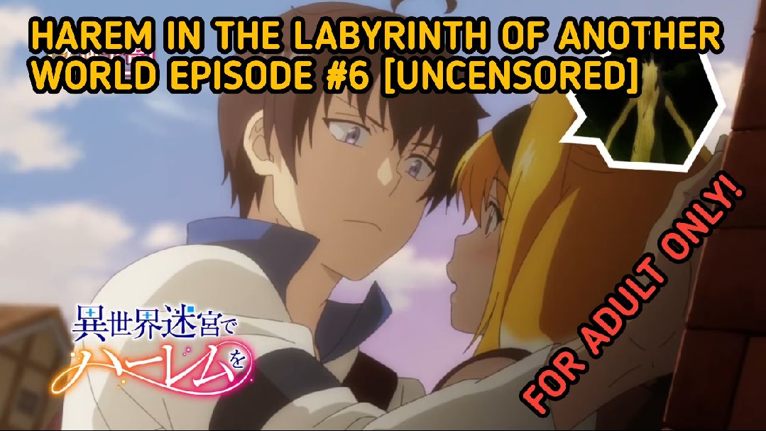 Episode #2] [Harem in The Labyrinth of Another World] [Eng Sub]  [Uncensored] Version - BiliBili