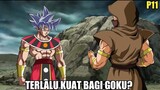 Pertarungan Sengit Vegeta dan Awal pertemuan Goku dengan Pemimpin Para Dewa jahat - P11