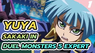 YUYA SAKAKI IN DUEL MONSTERS 5 EXPERT