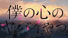 Boku no Kokoro Yabai Yatsu & Ao no Hako (LMR)