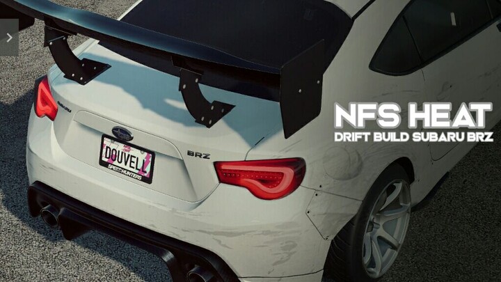 NFS HEAT | DRIFT BUILD SUBARU BRZ