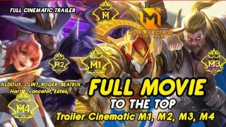 FULL MOVIE ALL CINEMATIC M1 - M4 , TRAILER MOBILE LEGENDS