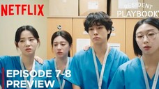 Resident Playbook Episode 7-8 Preview