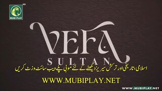 Vefa Sultan Episode 02 With Urdu Subtitle by …_144p