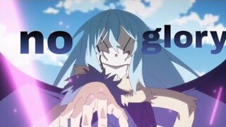 Tensei Shitara Slime Datta Ken ss2「AMV」- No Glory