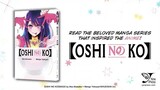 [Oshi no Ko] - Manga Trailer