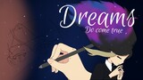 DREAMS DO COME TRUE | Bilibili Creator Awards 2022