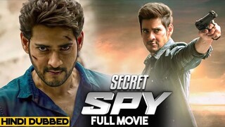 Secret SPY (2024) Mahesh Babu New Released Action Hindi Dubbed Full Movie 2024 #southmovie #hindi