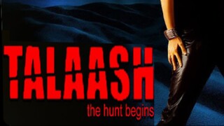 TALAASH: THE HUNT BEGINS (2003) Subtitle Indonesia | Akshay Kumar | Kareena Kapoor