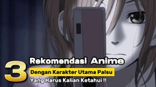 Anime Dengan Karakter Utama Palsu Yang Harus Kalian Ketahui | 3 Rekomendasi Anime