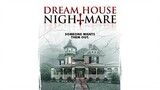 Dream House Nîghtmare