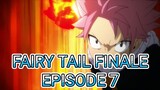 Fairy Tail Finale Episode 7
