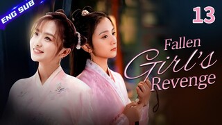 【Multi-sub】Fallen Girl's Revenge EP13 | Bi Wenjun, Li Jiaqi | CDrama Base