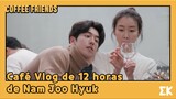 [#CoffeeFriends] (ESP) | Café Vlog de 12 horas de Nam Joo Hyuk | #EntretenimientoKoreano