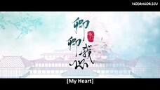 [Dracin] My Heart Ep 18 Sub Indo