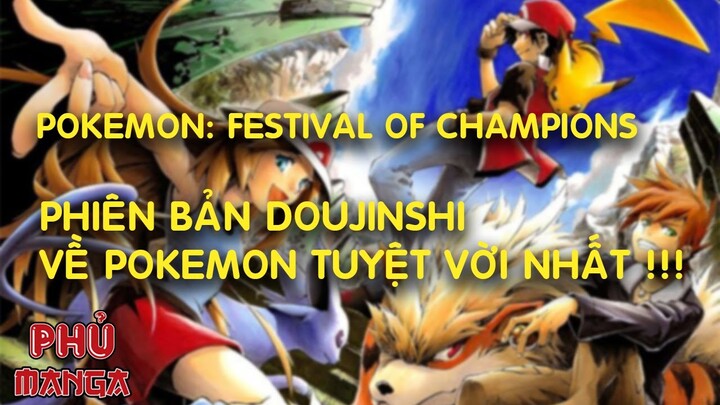 REVIEW MANGA #4 | POKEMON FESTIVAL OF CHAMPIONS | PHỦ MANGA