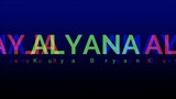Kuya Bryan - ALYANA (OBM)