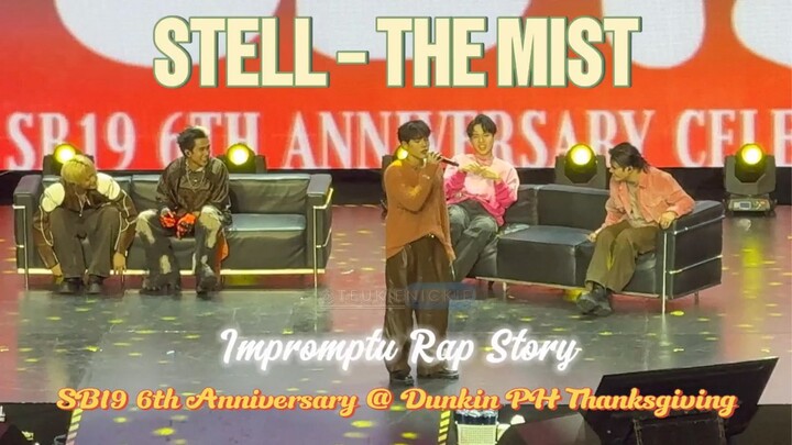 SB19 6th anniv.... Stell's rap story 'Mist' (📽️ credits to the owner)