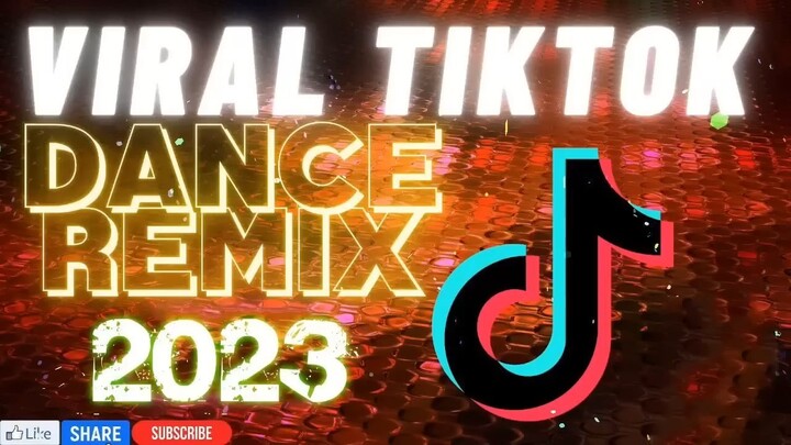 [New]  TikTok VIRAL DANCE REMIX - Nonstop Dance Craze of 2023