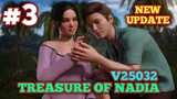 TREASURE OF NADIA V25032 | NEW UPDATE | GAMEPLAY #3