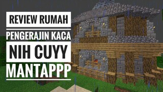 review rumah pengrajin kaca nih cuyy mantap rumahnya